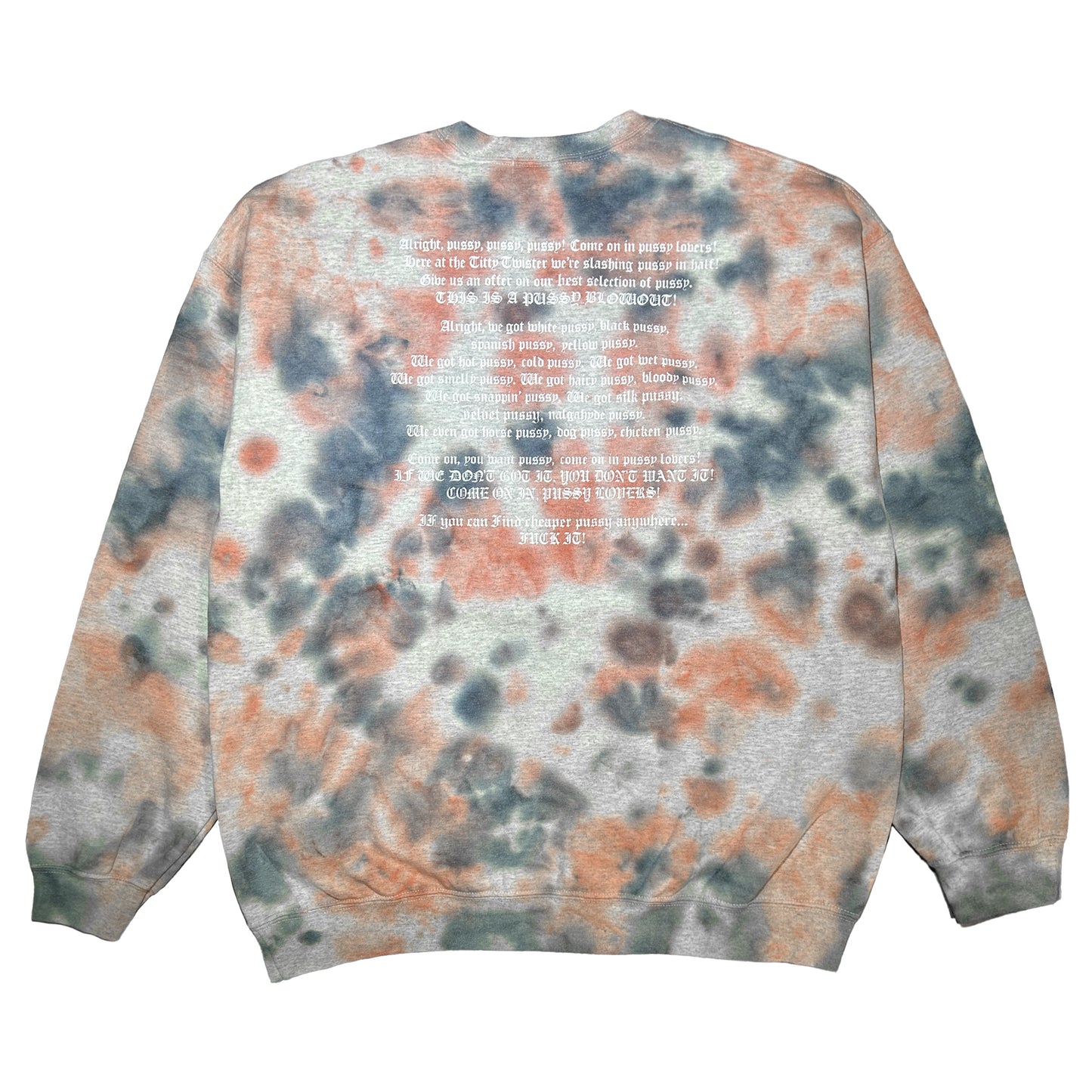 AIN'T NO SUNSHINE TIE DYE SWEAT CREW NECK